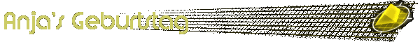 Anja's Geburtstag