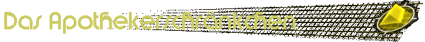 Das Apothekerschr�nkchen