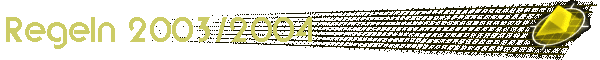 Regeln 2003/2004