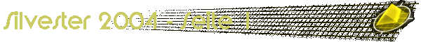 Silvester 2004 - Seite 1